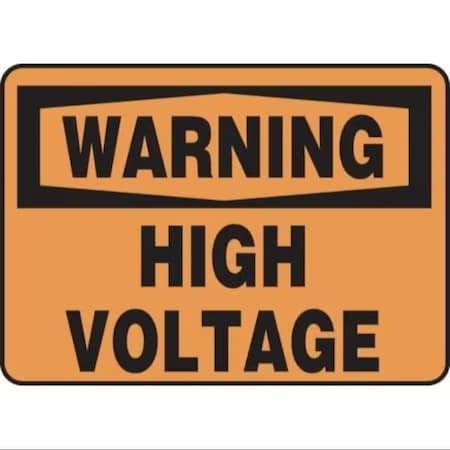 Accuform OSHA WARNING SAFETY SIGN HIGH FRMELC325XP FRMELC325XP